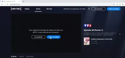 Watch TF1 Live Abroad For Free [Solved] : TF1 Connection / registration prompt
