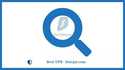Surfshark VPN Review: Feature-rich service at an attractive price